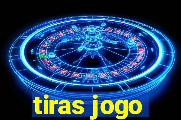 tiras jogo